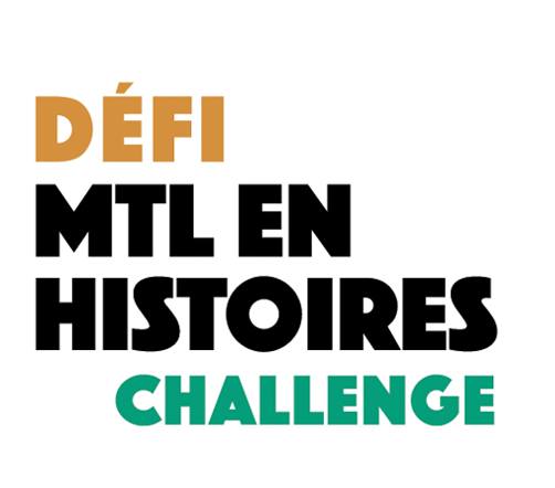 Défi MTL En Histoires Challenge